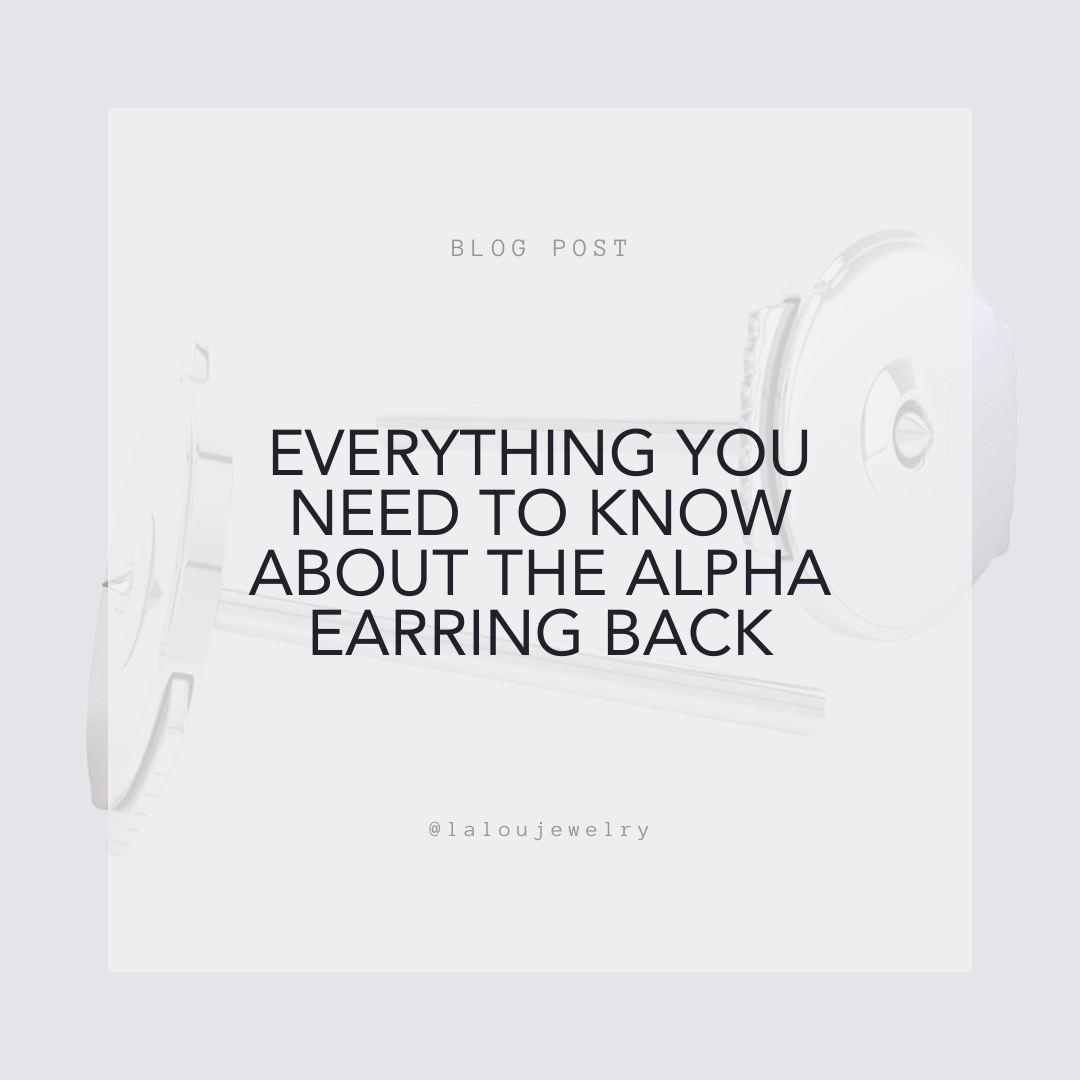 Everything you need to know about the Alpha earring back